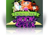 Download Secrets of Magic: The Book of Spells Game