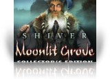 Download Shiver: Moonlit Grove Collector's Edition Game