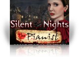 Download Silent Nights: The Pianist Collector's Edition Game