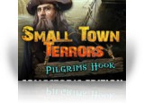 Small Town Terrors: Pilgrim's Hook Collector's Edition