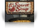 Download Spirit Soup: The Queensbury Curse Game