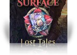 Download Surface: Lost Tales Game