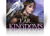 Download The Far Kingdoms Game