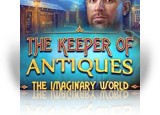 Download The Keeper of Antiques: The Imaginary World Game
