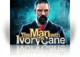 Download The Man with the Ivory Cane Game