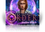 Download The Secret Order: Shadow Breach Collector's Edition Game