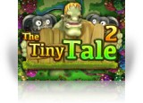 Download The Tiny Tale 2 Game