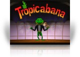 Download Tropicabana Game