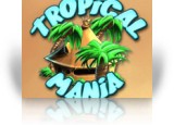 Download Tropical Mania Game
