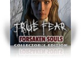 Download True Fear: Forsaken Souls Collector's Edition Game