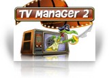 Download TV Manager 2 Game