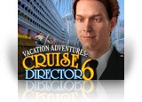 Download Vacation Adventures: Cruise Director 6 Game