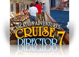 Download Vacation Adventures: Cruise Director 7 Game