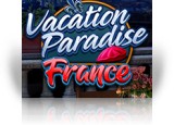 Download Vacation Paradise: France Game
