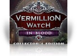 Download Vermillion Watch: In Blood Collector's Edition Game