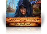 Download Wanderlust: The City of Mists Collector's Edition Game