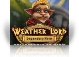 Download Weather Lord: Legendary Hero! Collector's Edition Game